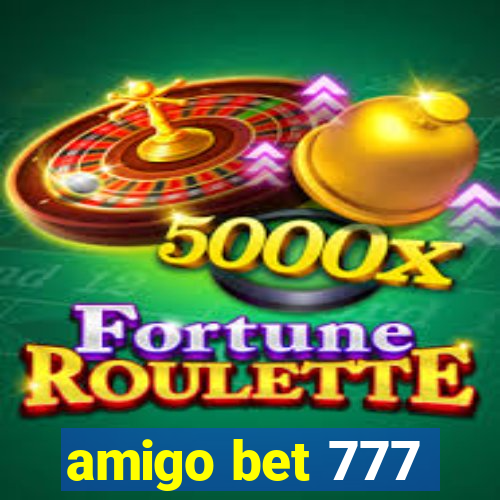 amigo bet 777